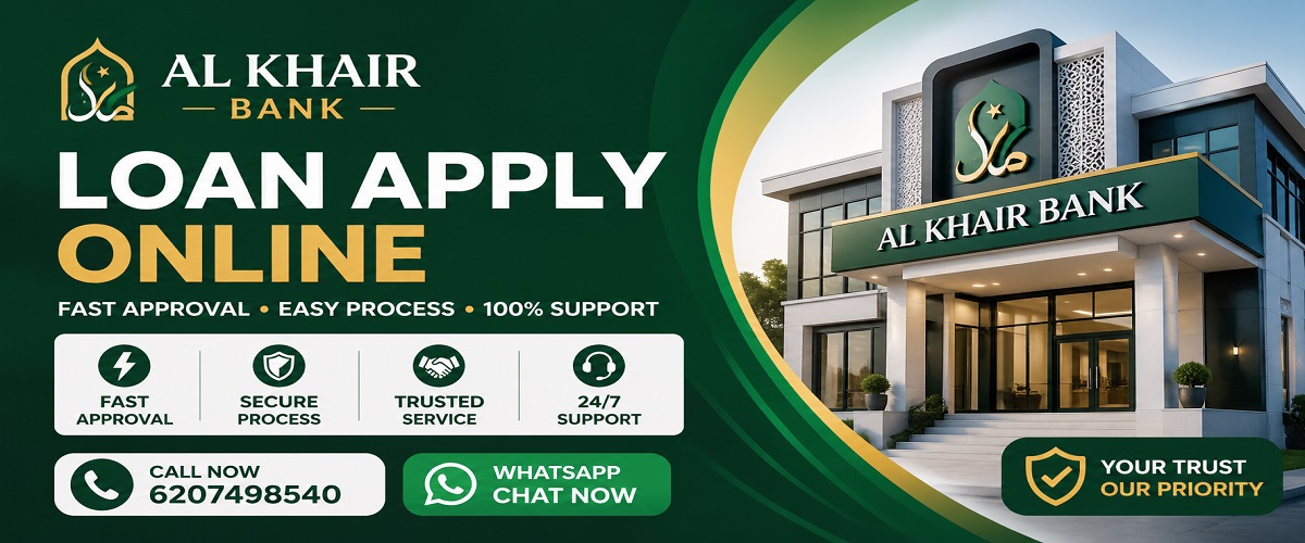 Al Khair Islamic Bank Loan Banner